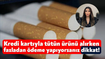 Kredi kartı ile sigara satışında komisyon alınması vatandaşların tepkisini çekiyor.