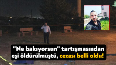 Kocaeli'nin Derince ilçesinde "Ne bakıyorsun" tartışmasında, tanımadığı genci bıçaklayarak öldüren