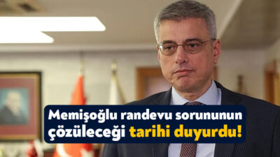 Sağlık Bakanı Kemal Memişoğlu randevularda yaşanan sorunlarla ilgili açıklama yaparak