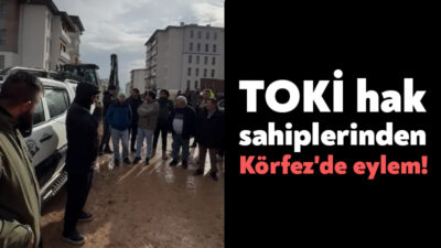 Körfez’de TOKİ hak sahipleri 5 yıldır bekledikleri konutlarda fiyatlarının yüksek