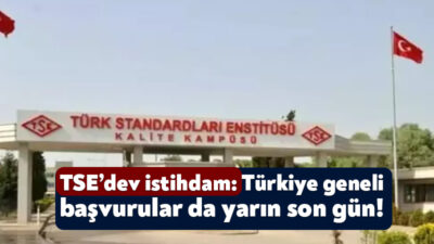 Türk Standartları Enstitüsü 10 şehirde görevlendirilmek üzere 161 personeli bünyesine