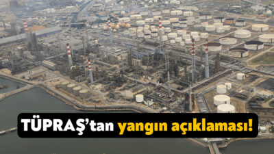 Türkiye’nin en büyük fabrikası olan TÜPRAŞ’ta bugün akşam saatlerinde meydana
