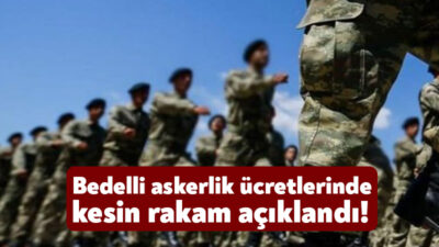 Milli Savunma Bakanlığı bedelli askerliğin ücretini açıkladı. Buna göre, 2025