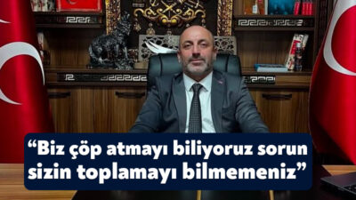 Milliyetçi Hareket Partisi İzmit İlçe Başkanı İlker Kazan, kendisine çöp
