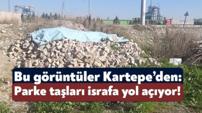 Kartepe’de altyapı çalışmalarının tamamlanmasından sonra molozların arasına atılan parke taşları