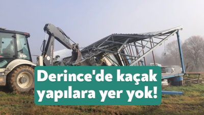 Derince Belediyesi Yapı Kontrol Müdürlüğü ekipleri kaçak yapılarla mücadele kapsamında