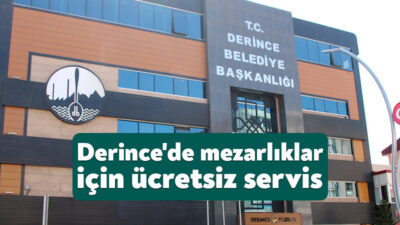 Derince Belediyesi, Miraç Kandili’nin idrak edileceği 26 Ocak Pazar günü