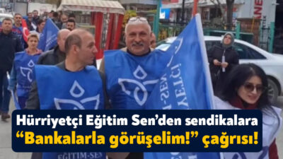 Hürriyetçi Eğitim Sen Kocaeli Şubesi bankalar tarafından verilmekte olan promosyonlara
