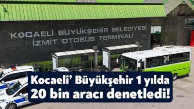 Kocaeli Büyükşehir Belediyesi, 2024 yılında güvenli ve sorunsuz bir ulaşım