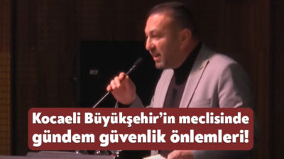 Kocaeli Büyükşehir Belediyesi’nin ocak ayı meclis toplantısı bugün Kocaeli Kongre