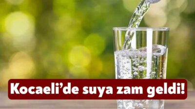 TÜİK’in açıkladığı enflasyon verilerine göre, Kocaeli’de suya gelen zammın miktarı