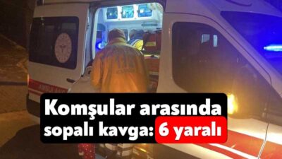 Kocaeli'nin Gebze ilçesinde komşular arasında gürültü yüzünden çıkan odunlu ve