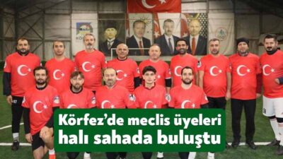 Körfez Belediyesi’nin meclis üyeleri, halı saha maçında bir araya geldi.