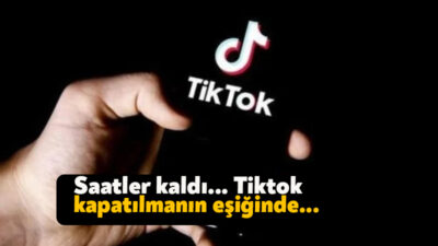 ABD’nin verdiği süre dolmak üzere. TikTok, Apple ve Google mağazalarından