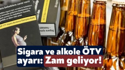 Alkollü içkiler ve sigaraya ÖTV düzenlemesi geliyor. Her iki grupta