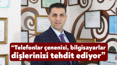 Teknolojik gelişmelerin ağız ve diş sağlığına etki ettiğini söyleyen Uzman