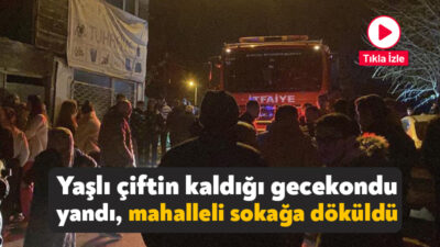 Kocaeli'nin Gebze ilçesinde yaşlı çiftin kaldığı gecekonduda yangın çıktı. Yaşlı