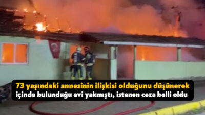 Kocaeli'de alkollü olduğu sırada annesinin içinde bulunduğu eve benzin dökerek
