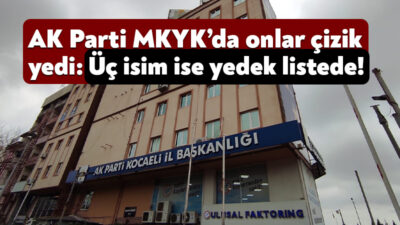 AK Parti’nin Ankara’da gerçekleştirilen kongresinde MKYK listesi belli oldu. Kocaeli’den