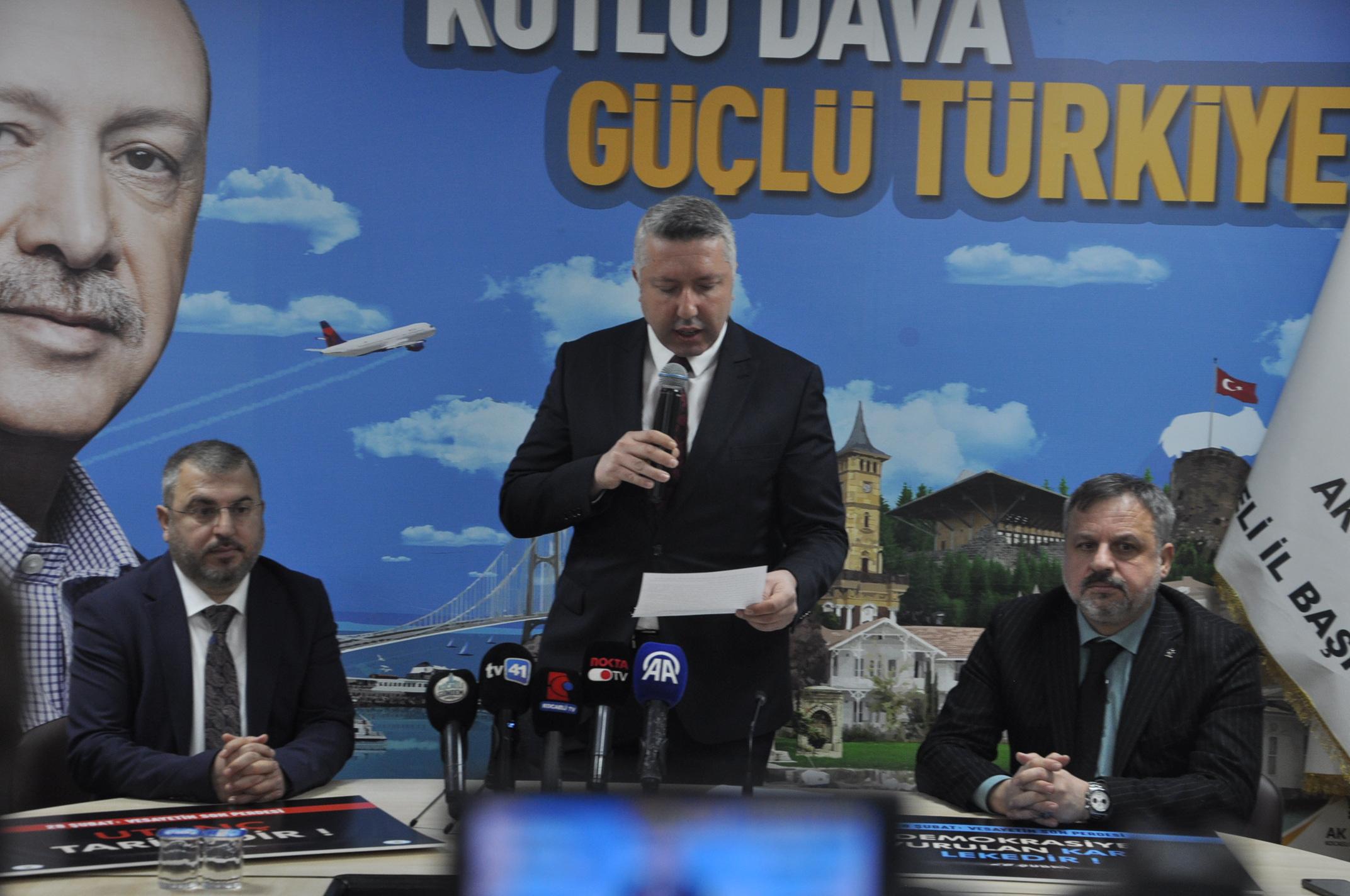 AK Partiden 28 Subat mesaji Darbecilerin karsisinda durmaya devam edecegiz3