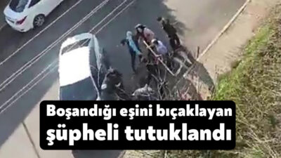 Kocaeli'nin Gölcük ilçesinde boşandığı eşini sokak ortasında bıçaklayan zanlı tutuklandı.
