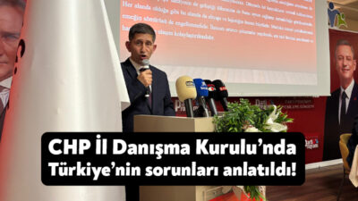 Cumhuriyet Halk Partisi’nin ikinci İl Danışma Kurulu toplantısı bugün akşam