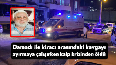 Kocaeli'de damadı ile kiracısı arasında anahtar meselesi yüzünden çıktığı iddia