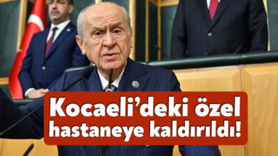 MHP Genel Başkanı Devlet Bahçeli, Kocaeli’nde bulunan Anadolu Sağlık Merkezi’nde