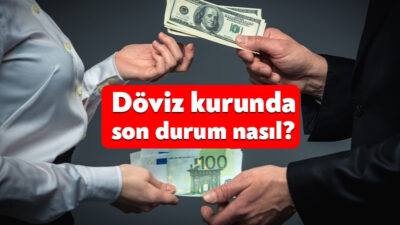 Dünyada ve Türkiye’de yaşanan gelişmeler döviz kurunu da etkiliyor. Son