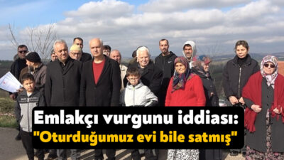 Kocaeli’de "Dedelerinizden kalan arsaların intikal işlemlerini yapacağım" diyerek vekalet aldığı