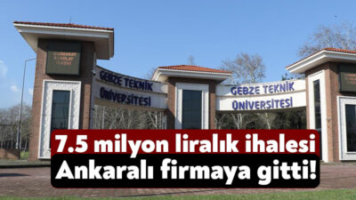 Gebze Teknik Üniversitesi cihaz alımı için 5 Şubat’ta ihaleye çıktı.