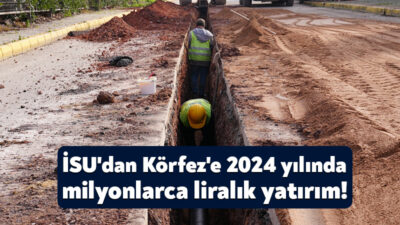 Kocaeli Büyükşehir Belediyesi İSU Genel Müdürlüğü, Körfez'de 2024 yılında 325