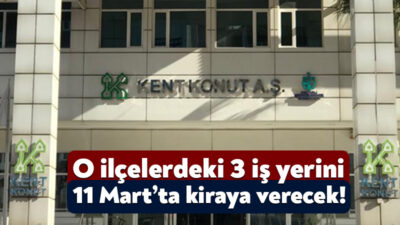 Resmi Gazete’de yayınlanan ilana göre, Kent Konut tarafından iki ilçedeki
