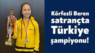 Antalya’da düzenlenen Türkiye Küçükler ve Yıldızlar Satranç Şampiyonası'nda Körfezli Beren