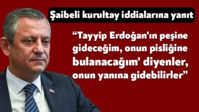 Cumhuriyet Halk Partisi Genel Başkanı Özgür Özel, kurultay soruşturmasına dair