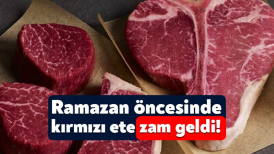 Ramazan Ayı’nın başlamasına kısa bir süre kala et fiyatlarına zam