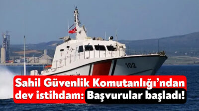 Sahil Güvenlik Komutanlığı, bünyesinde istihdam edilmek üzere 400 kişiyi kadrosuna