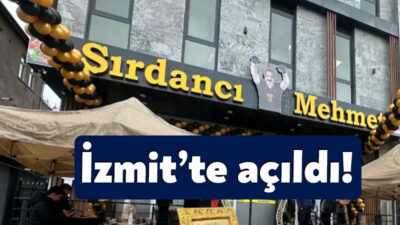 Dünya ve Türkiye’nin farklı birçok yerinde şubesi bulunan Şırdancı Mehmet’in