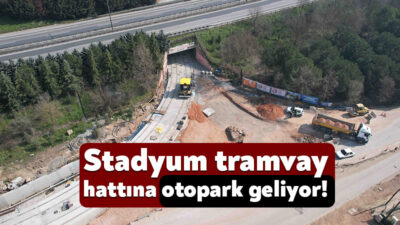 Büyükşehir Belediyesi, Alikahya Stadyum Tramvay Hattı projesinde yoğun bir çalışma