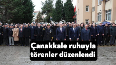 18 Mart Şehitleri Anma Günü ve Çanakkale Deniz Zaferi’nin 110.