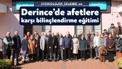 Derince Belediyesi Afet İşleri Müdürlüğü, afetlere karşı bilinçlenme ve hazırlıklı