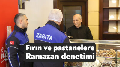 Derince Belediyesi Zabıta Müdürlüğü ekipleri ilçedeki pastaneler ve fırınlardaki kapsamlı