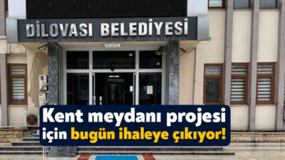 Dilovası Belediyesi, ilçeye kent meydanı kazandırmak için bugün ihaleye çıkacak.