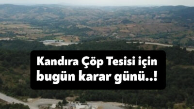Kocaeli Büyükşehir Belediyesi, Kandıra’da atık tesisi yapmak için ÇED süreci