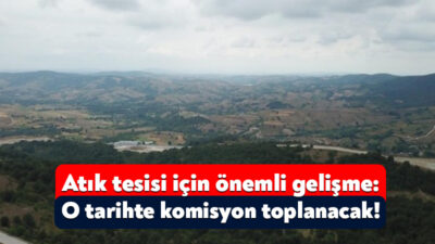 Kocaeli Büyükşehir Belediyesi, Kandıra’da atık tesisi yapmak için ÇED süreci