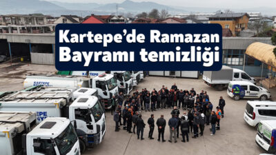 Kartepe Belediyesi Temizlik İşleri Müdürlüğü, yaklaşmakta olan Ramazan Bayramı dolayısıyla