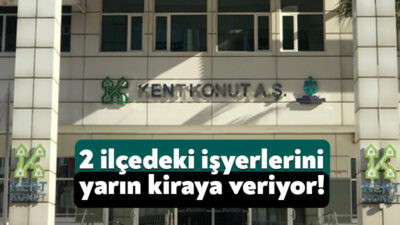 Resmi Gazete’de yayınlanan ilana göre, Kent Konut tarafından iki ilçedeki