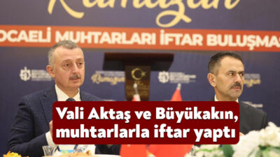 Kocaeli Valisi İlhami Aktaş ile Kocaeli Büyükşehir Belediye Başkanı Doç.Dr.Tahir