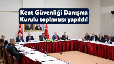 Kocaeli’de huzur ve güven ortamının sürdürülmesi için yürütülecek hizmetlere toplumun