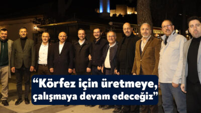 Körfez Belediye Başkanı Şener Söğüt, her akşam bir mahallede önce